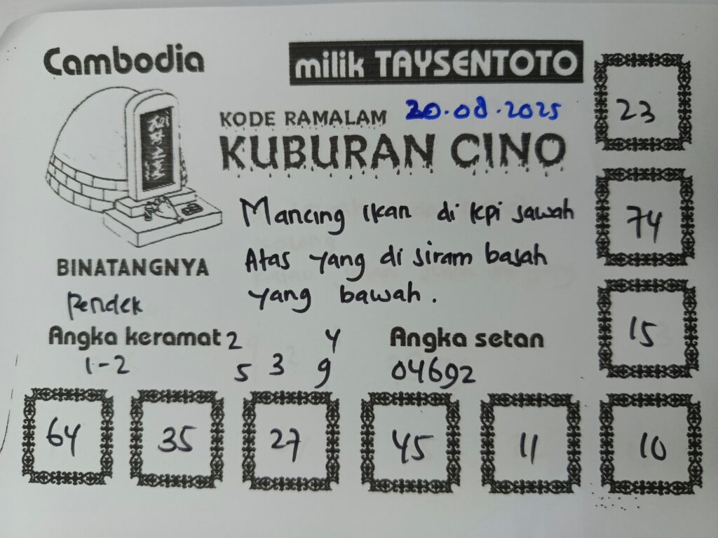 Syair Kuburan Cino Cambodia Hari Ini Rabu, 20 Agustus 2025