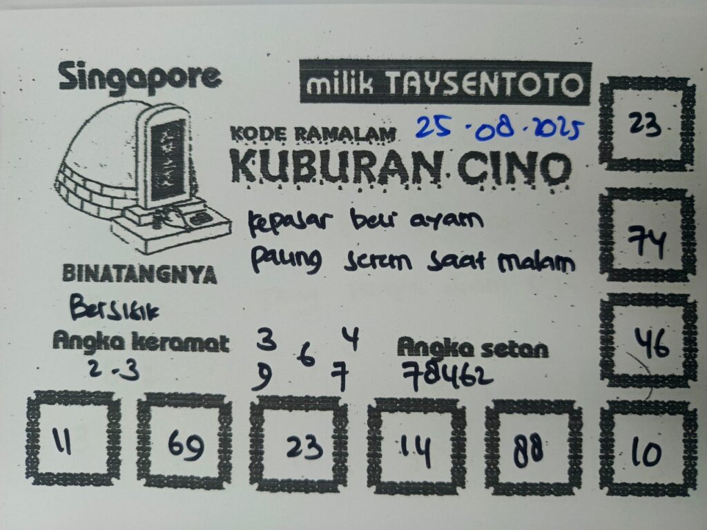 Syair Kuburan Cino SGP Hari ini Senin, 25 Agustus 2025