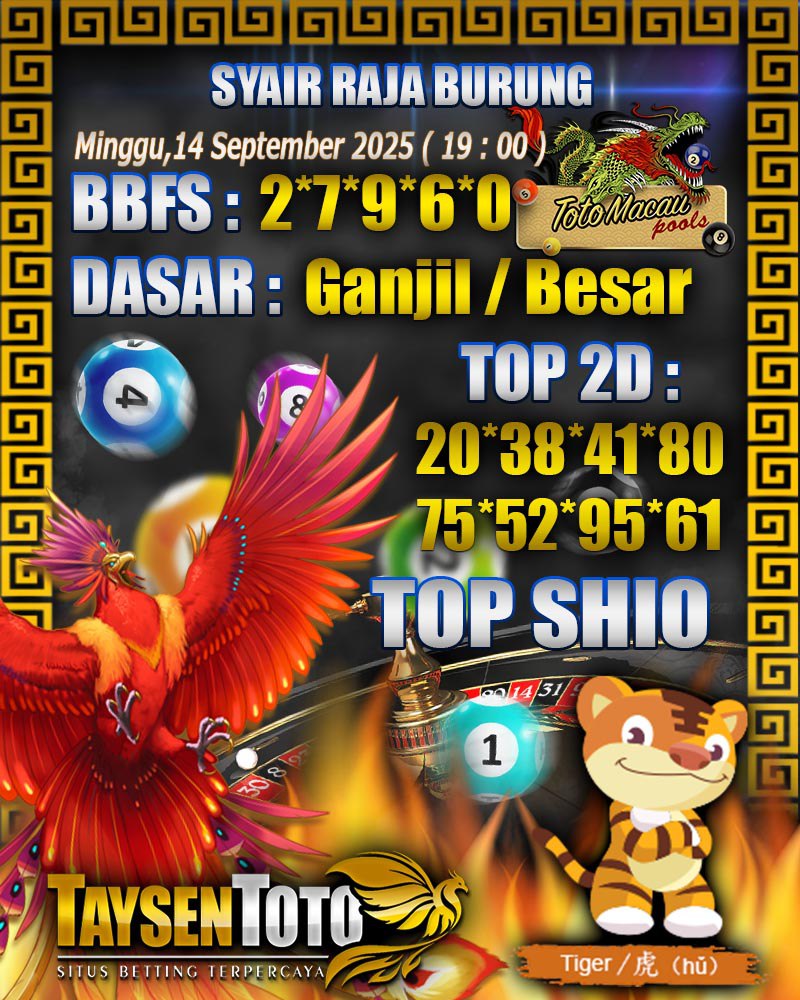Syair Raja Burung Toto Macau Hari Minggu, 14 September 2025| 19 : 00 WIB