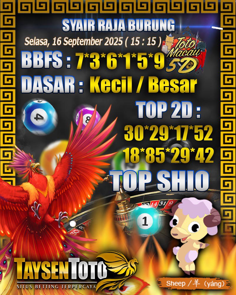 Syair Raja Burung Toto Macau 5D Hari Ini Selasa, 16 September 2025 | 15 : 15 WIB