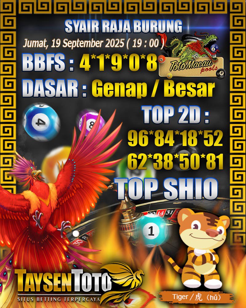 Syair Raja Burung Toto Macau Hari Jumat, 19 September 2025| 19 : 00 WIB