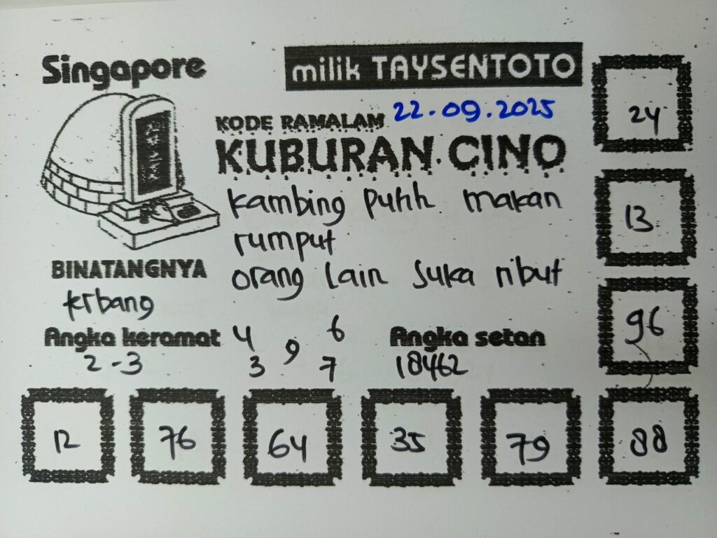 Syair Kuburan Cino SGP Hari ini Senin, 22 September 2025