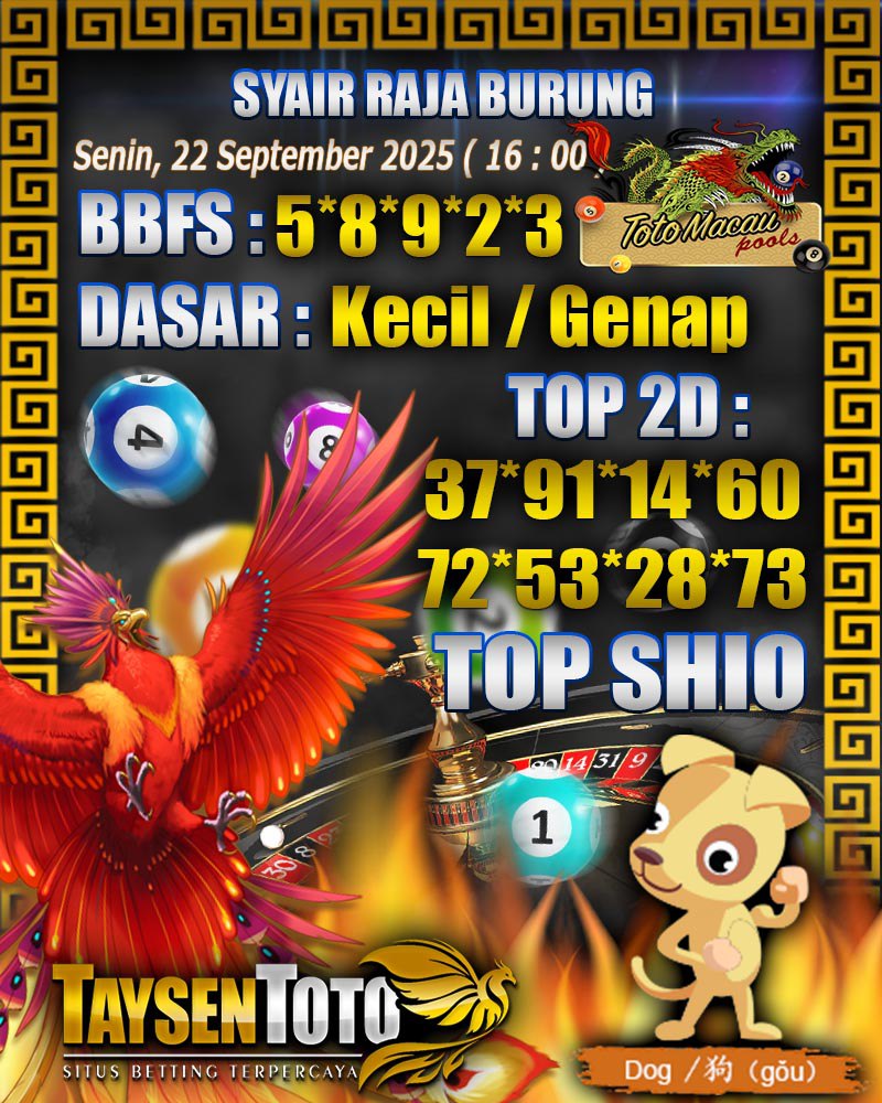 Syair Raja Burung Toto Macau Hari Senin, 22 September 2025| 16 : 00 WIB