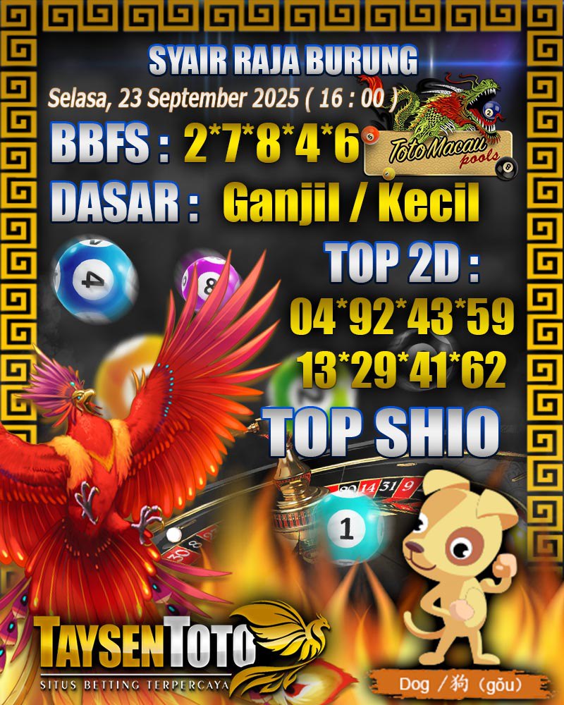 Syair Raja Burung Toto Macau Hari Selasa, 23 September 2025| 16 : 00 WIB