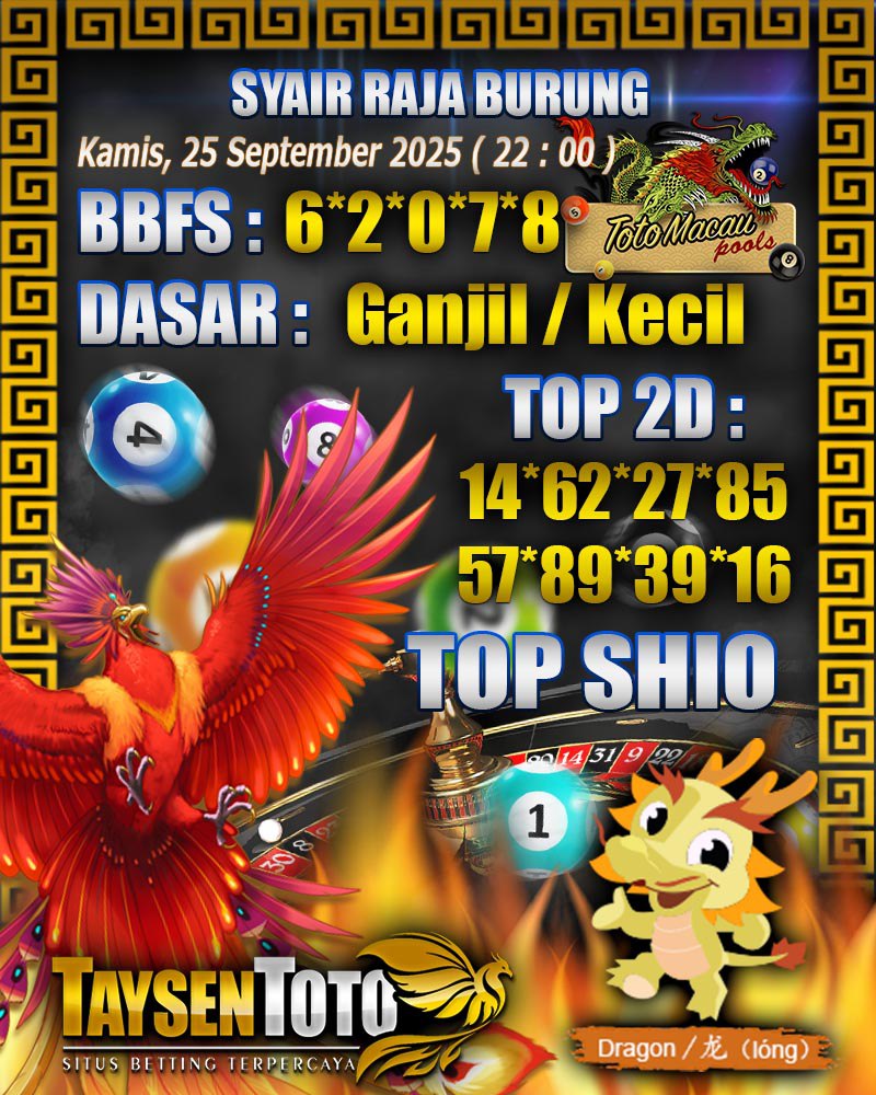 Syair Raja Burung Toto Macau Hari Kamis, 25 September 2025| 22 : 00 WIB