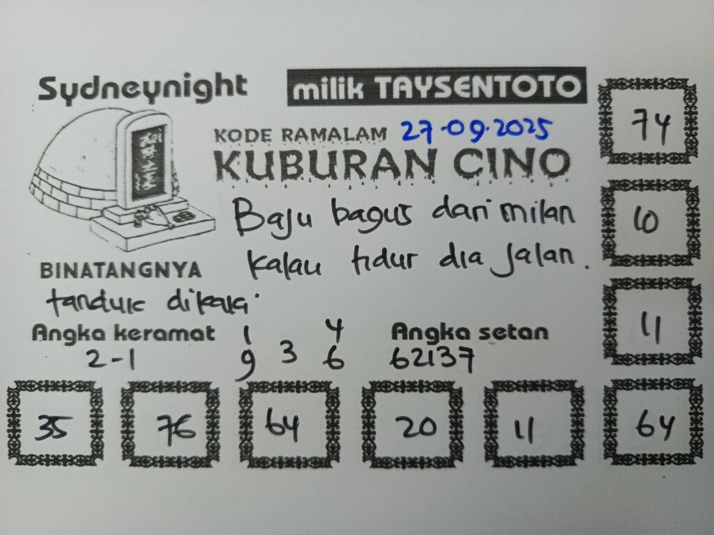 Syair Kuburan Cino SydneyNight Hari ini Sabtu, 27 September 2025