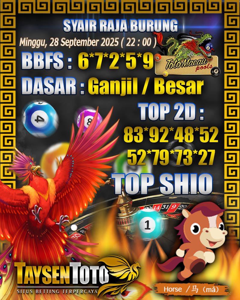 Syair Raja Burung Toto Macau Hari Minggu, 28 September 2025| 22 : 00 WIB