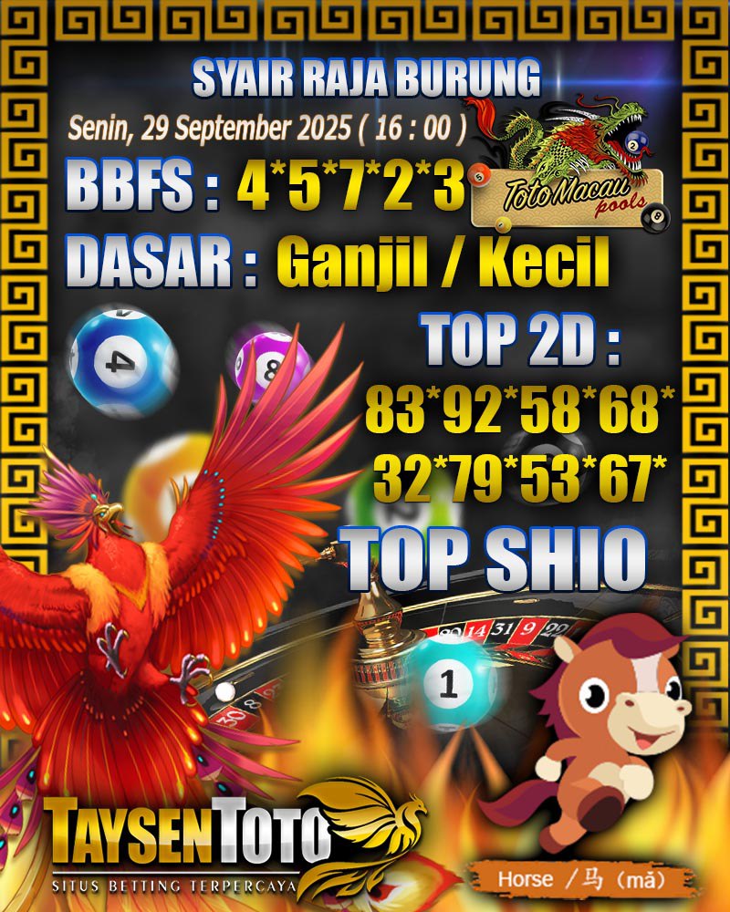 Syair Raja Burung Toto Macau Hari Senin, 29 September 2025| 16 : 00 WIB