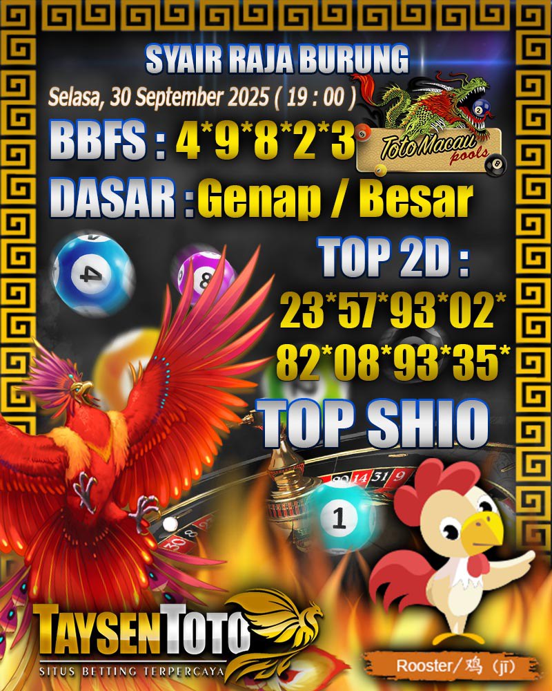 Syair Raja Burung Toto Macau Hari Selasa, 30 September 2025| 19 : 00 WIB