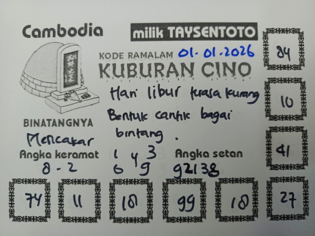 Syair Kuburan Cino Cambodia Hari Ini Kamis, 01 Januari 2026