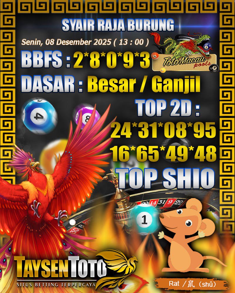 Syair Raja Burung Toto Macau Hari Senin, 08 Desember 2025| 13 : 00 WIB
