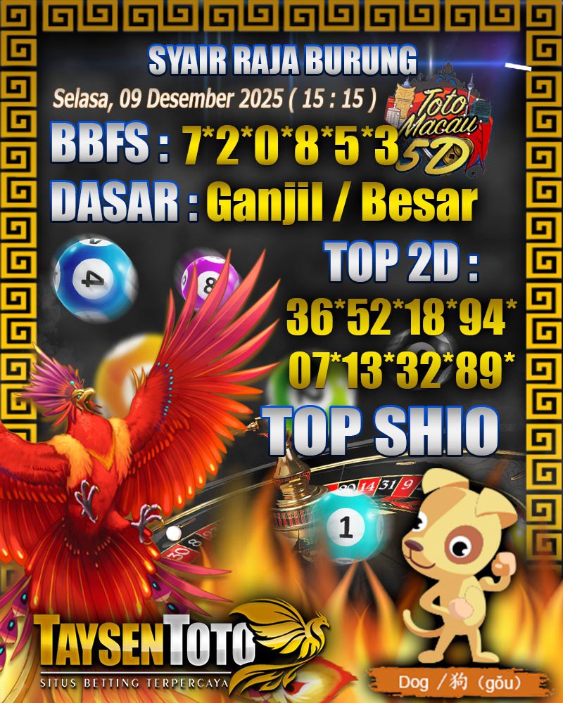 Syair Raja Burung Toto Macau 5D Hari Ini Selasa, 09 Desember 2025| 15 : 15 WIB
