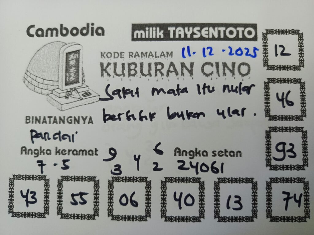 Syair Kuburan Cino Cambodia Hari Ini Kamis, 11 Desember 2025
