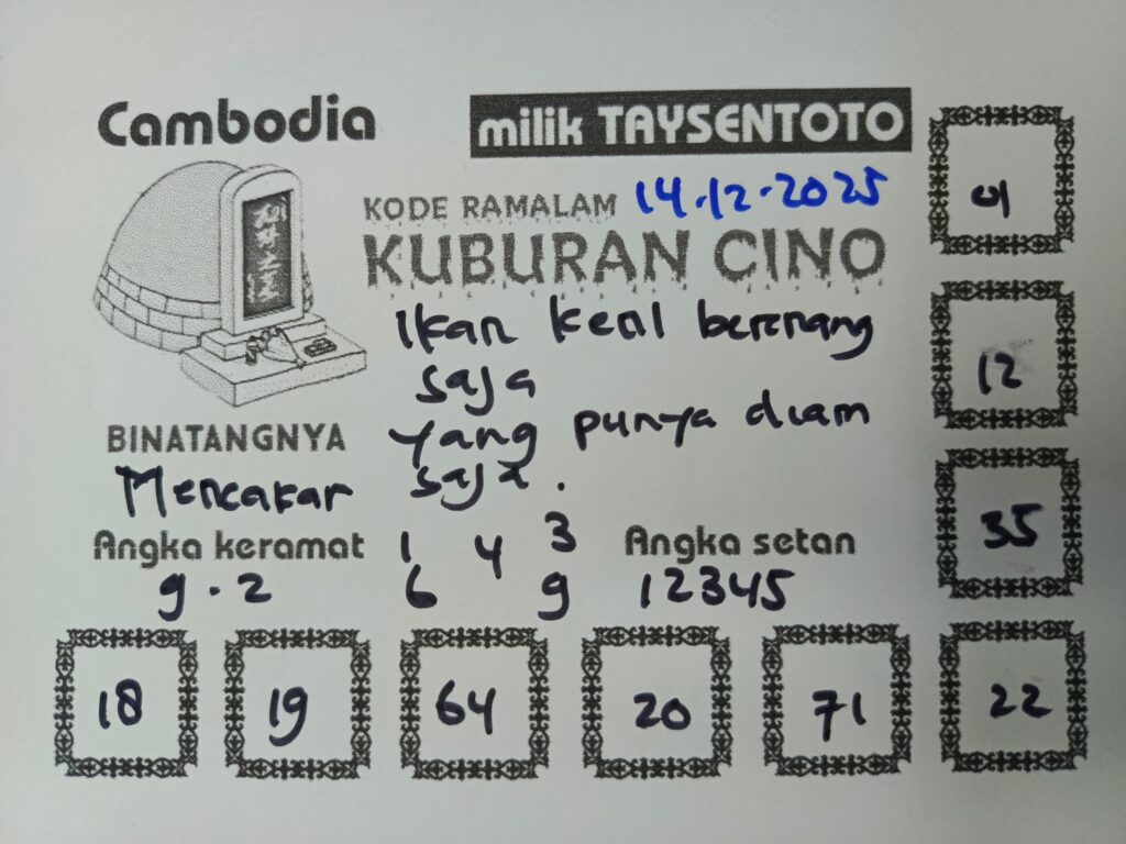 Syair Kuburan Cino Cambodia Hari Ini Minggu, 14 Desember 2025