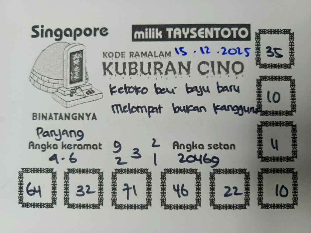 Syair Kuburan Cino SGP Hari ini Senin, 15 Desember 2025