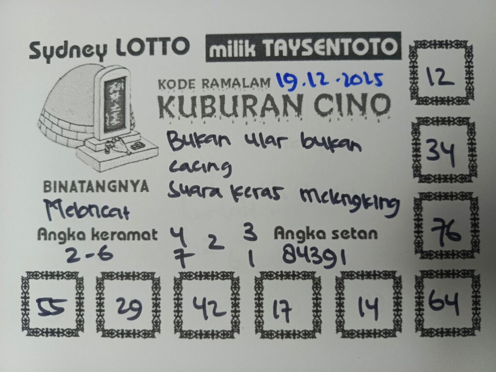 Syair Kuburan Cino Sydney Hari ini Jumat, 19 Desember 2025