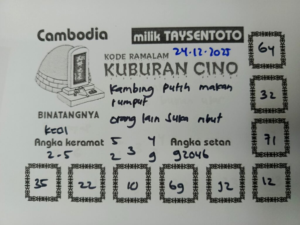 Syair Kuburan Cino Cambodia Hari Ini Rabu, 24 Desember 2025