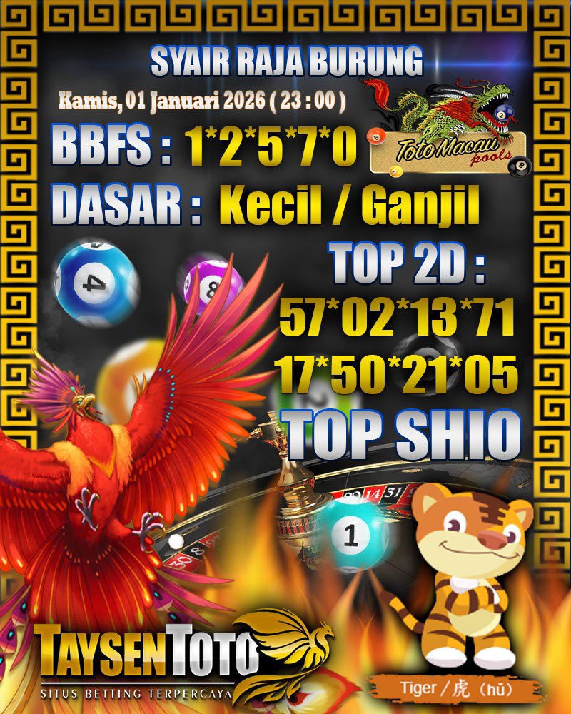 Syair Raja Burung Toto Macau Hari Kamis, 01 Januari 2026| 23 : 00 WIB