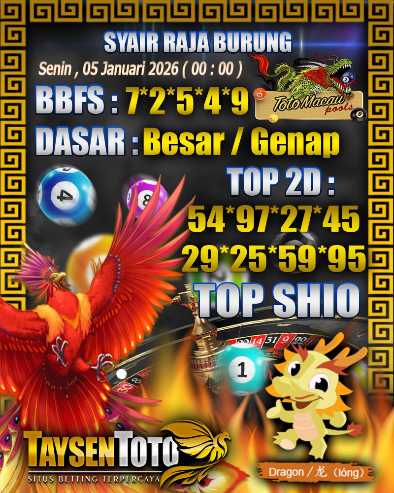 Syair Raja Burung Toto Macau Hari Senin, 05 Januari 2026| 00 : 01 WIB