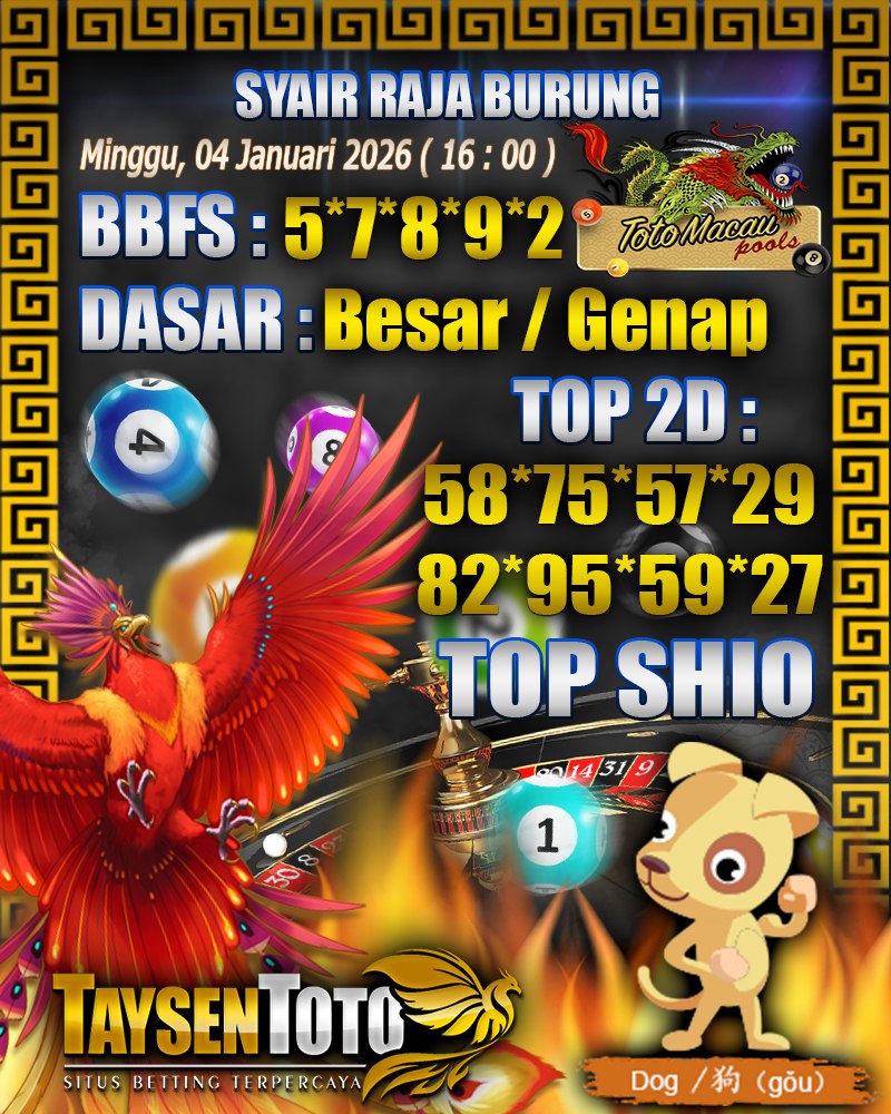 Syair Raja Burung Toto Macau Hari Minggu, 04 Januari 2026| 16 : 00 WIB