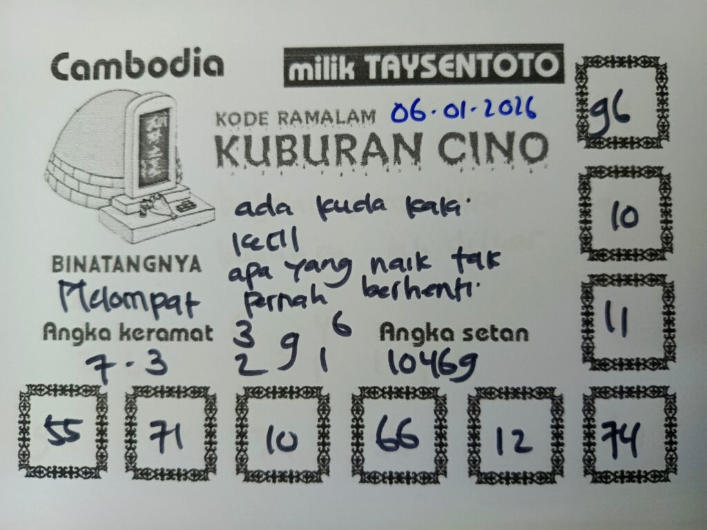 Syair Kuburan Cino Cambodia Hari Ini Selasa, 06 Januari 2026