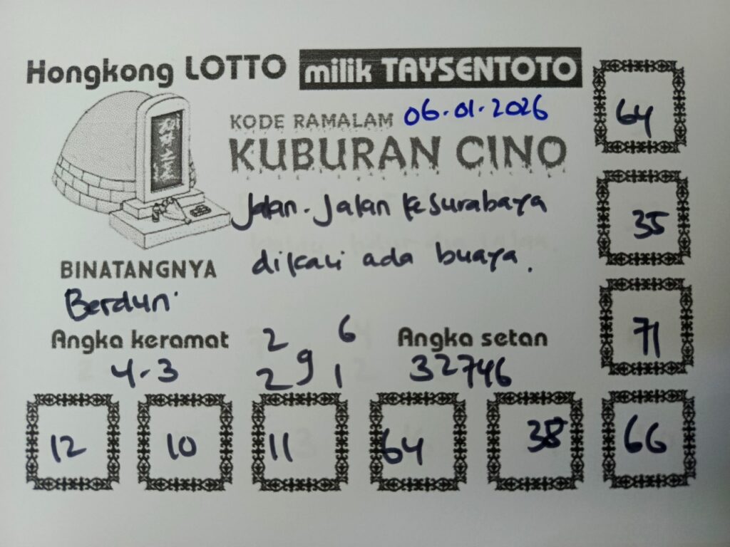 Syair Kuburan Cino HK Hari Selasa, 06 Januari 2026