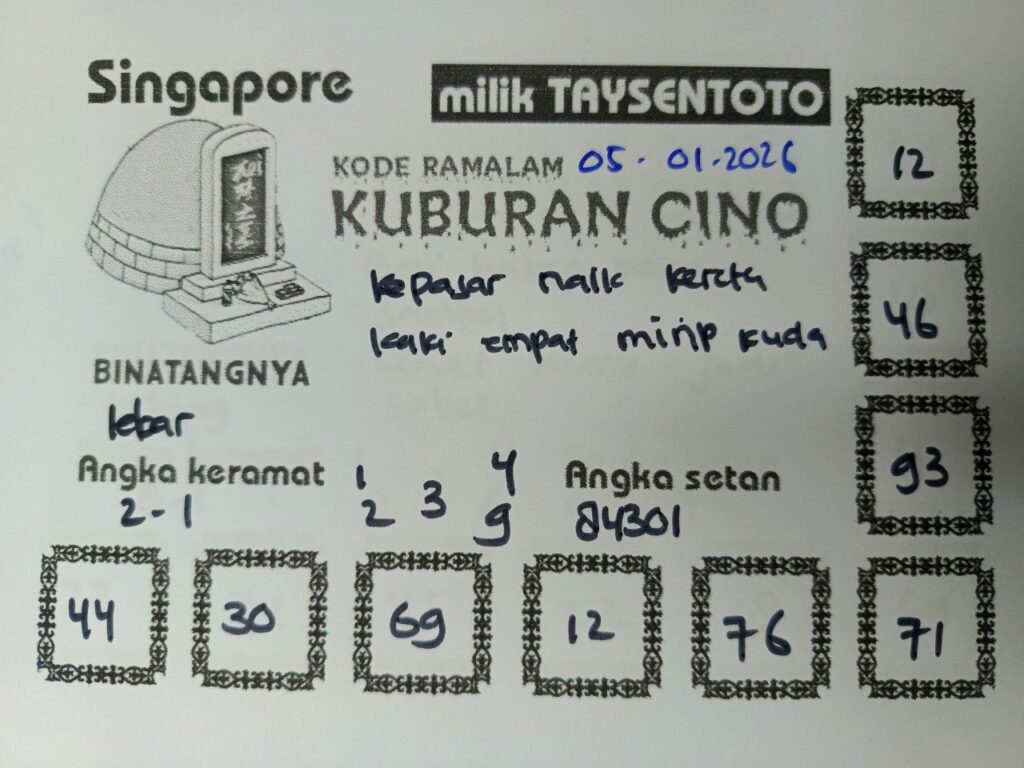 Syair Kuburan Cino SGP Hari ini Senin, 05 Januari 2026