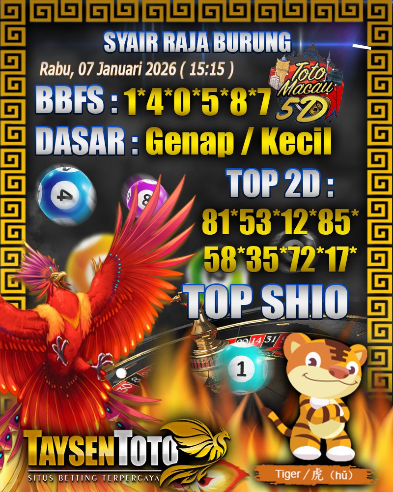 Syair Raja Burung Toto Macau 5D Hari Ini Rabu, 07 Januari 2026| 15 : 15 WIB