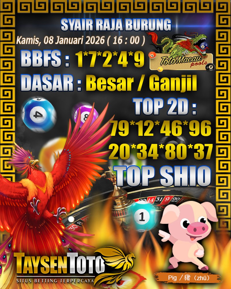 Syair Raja Burung Toto Macau Hari Kamis, 08 Januari 2026| 16 : 00 WIB