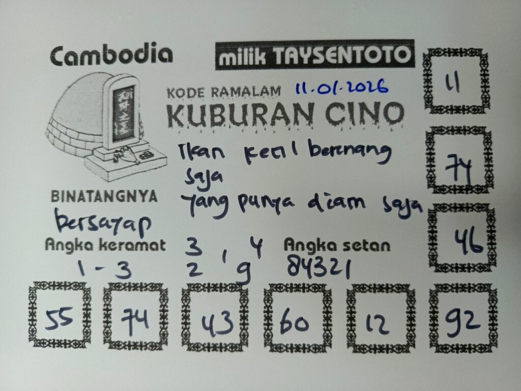 Syair Kuburan Cino Cambodia Hari Ini Minggu, 11 Januari 2026