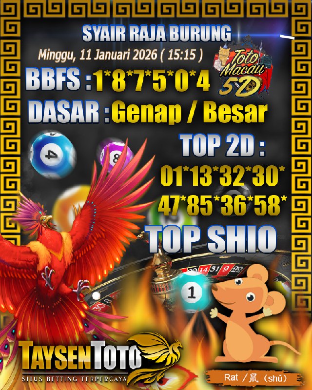Syair Raja Burung Toto Macau 5D Hari Ini Minggu, 11 Januari 2026| 15 : 15 WIB