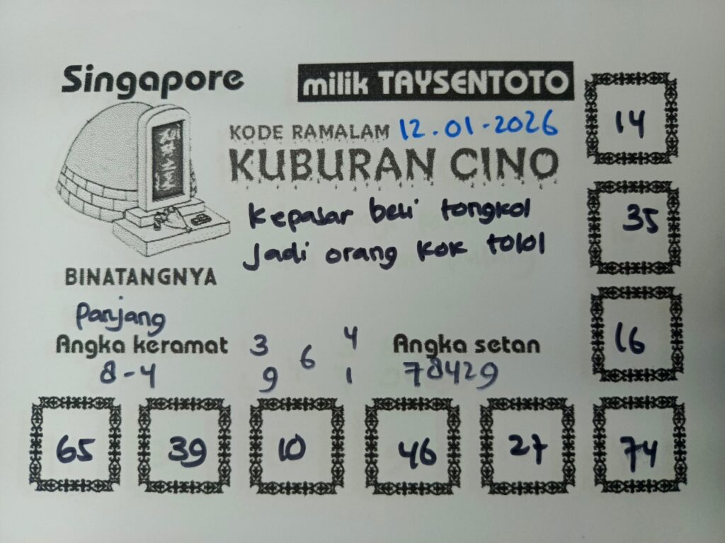 Syair Kuburan Cino SGP Hari ini Senin, 12 Januari 2026