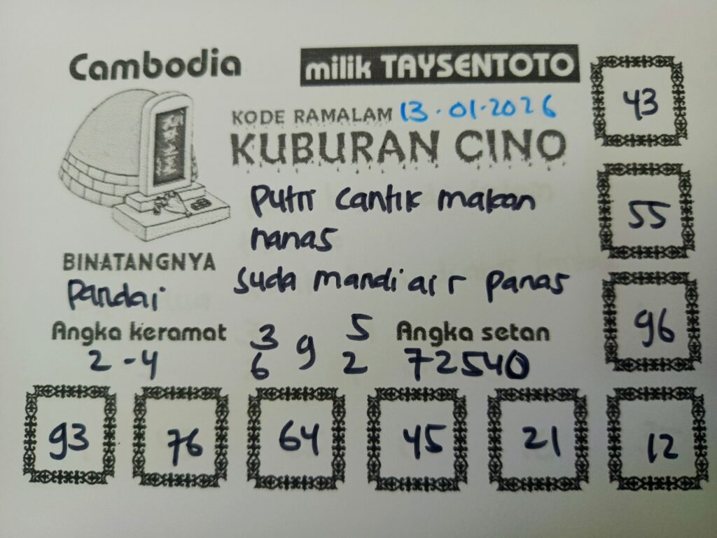 Syair Kuburan Cino Cambodia Hari Ini Selasa, 13 Januari 2026