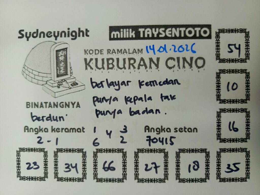Syair Kuburan Cino SydneyNight Hari ini Rabu, 14 Januari 2026