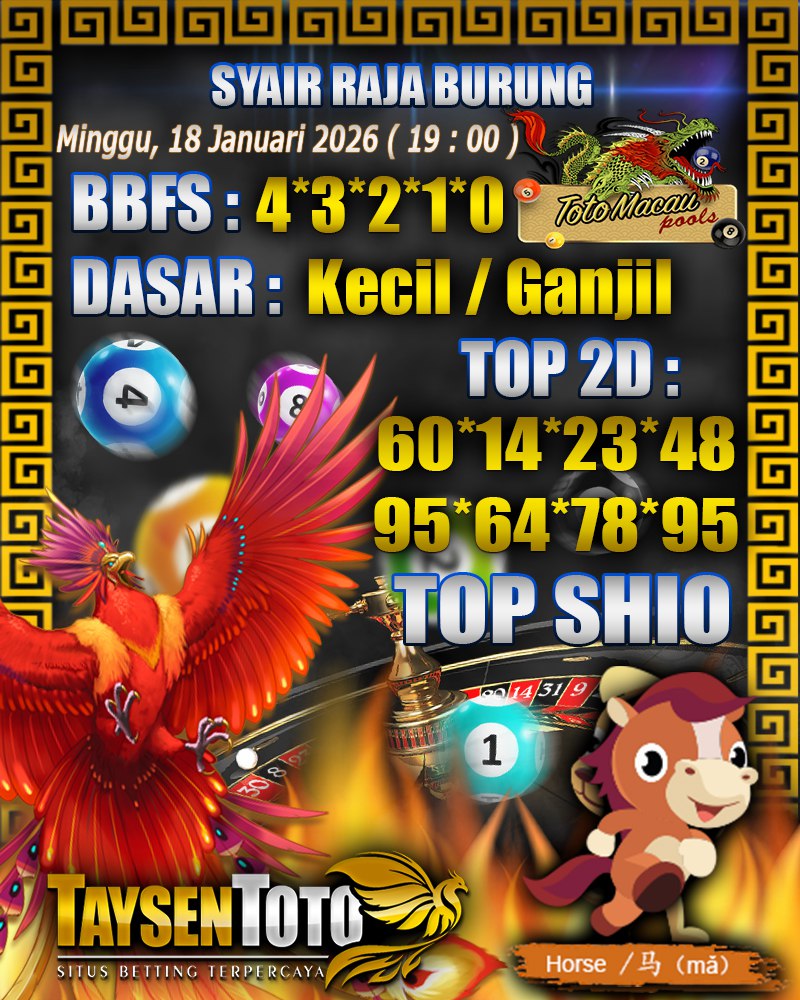 Syair Raja Burung Toto Macau Hari Minggu,18 Januari 2026| 19 : 00 WIB