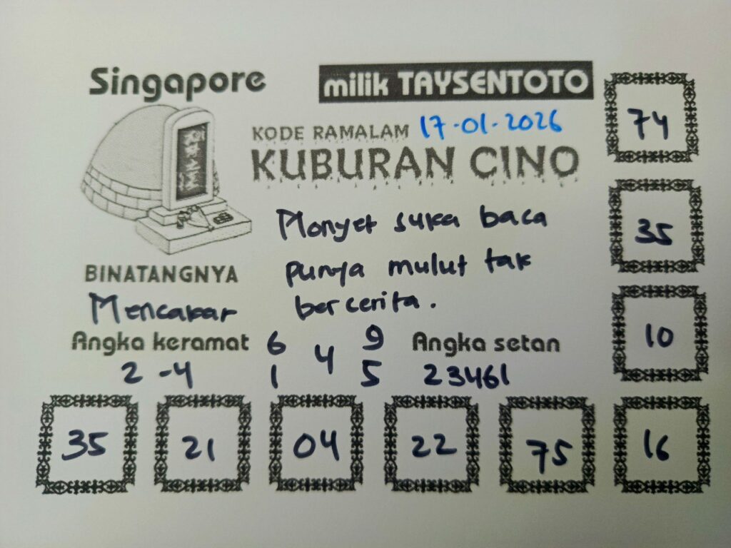 Syair Kuburan Cino SGP Hari ini Sabtu, 17 Januari 2026