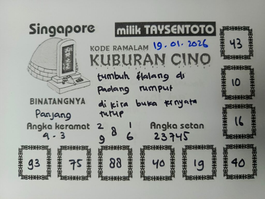 Syair Kuburan Cino SGP Hari ini Senin, 19 Januari 2026