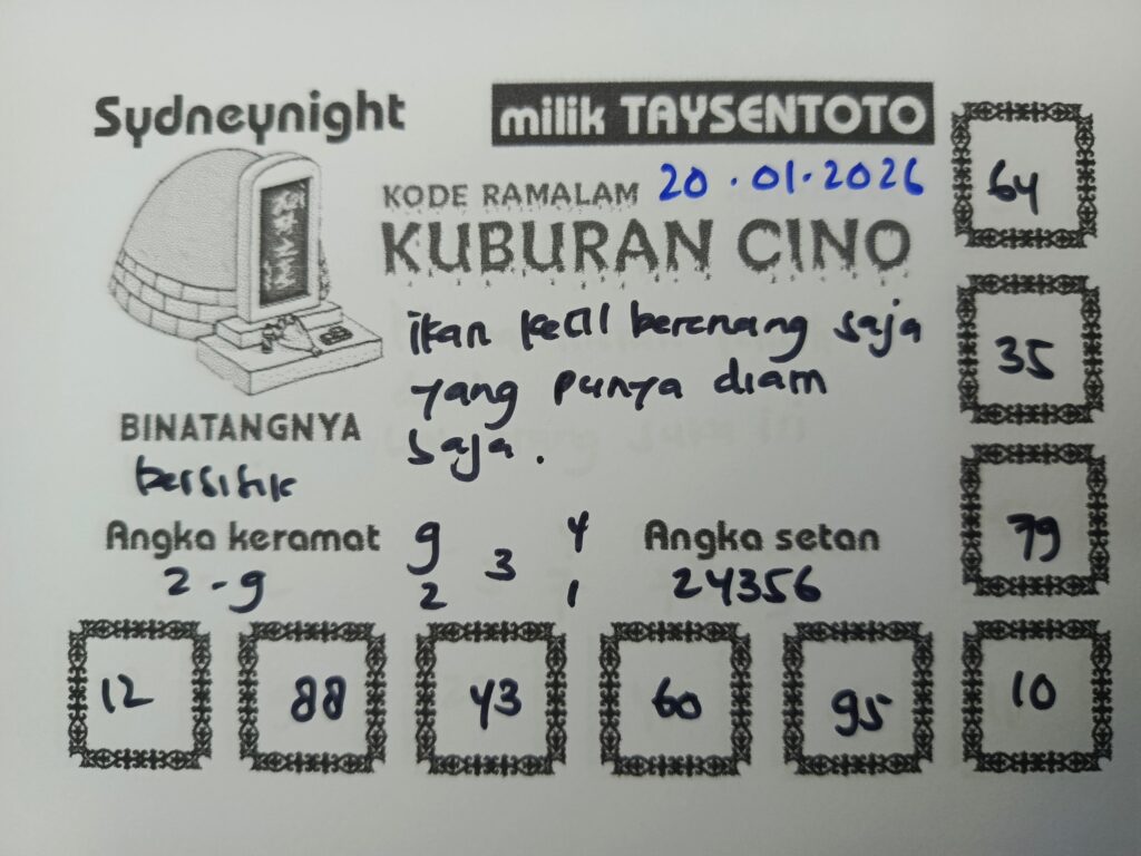 Syair Kuburan Cino SydneyNight Hari ini Selasa, 20 Januari 2026