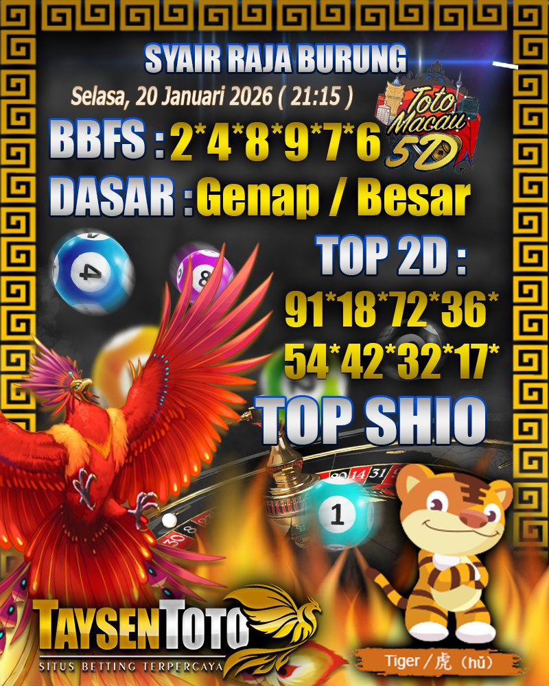 Syair Raja Burung Toto Macau 5D Hari Ini Selasa, 20 Januari 2026| 21 : 15 WIB