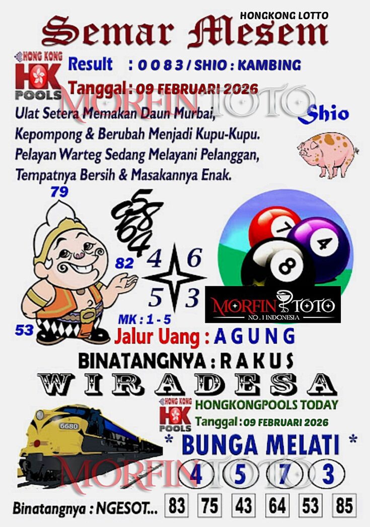 SYAIR TOGEL SEMAR MESEM  HONGKONG LOTTO 09 FEBRUARI 2026