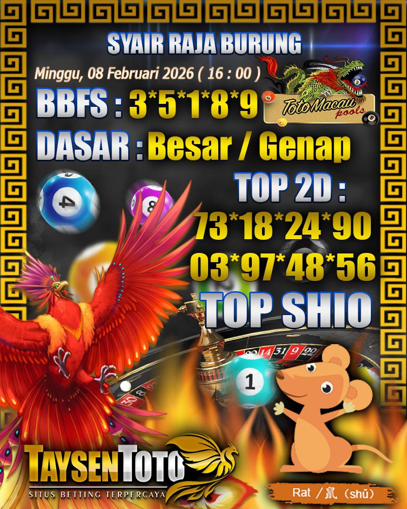 Syair Raja Burung Toto Macau Hari Minggu, 08 Februari 2026| 16 : 00 WIB