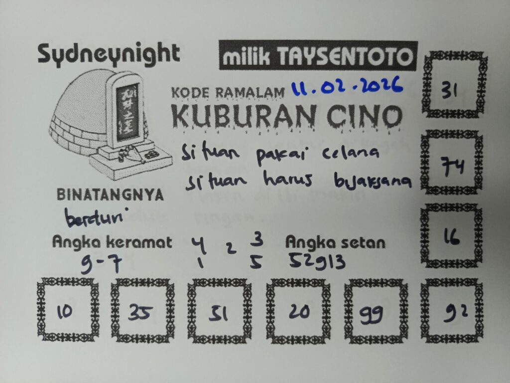 Syair Kuburan Cino SydneyNight Hari ini Rabu, 11 Februari 2026