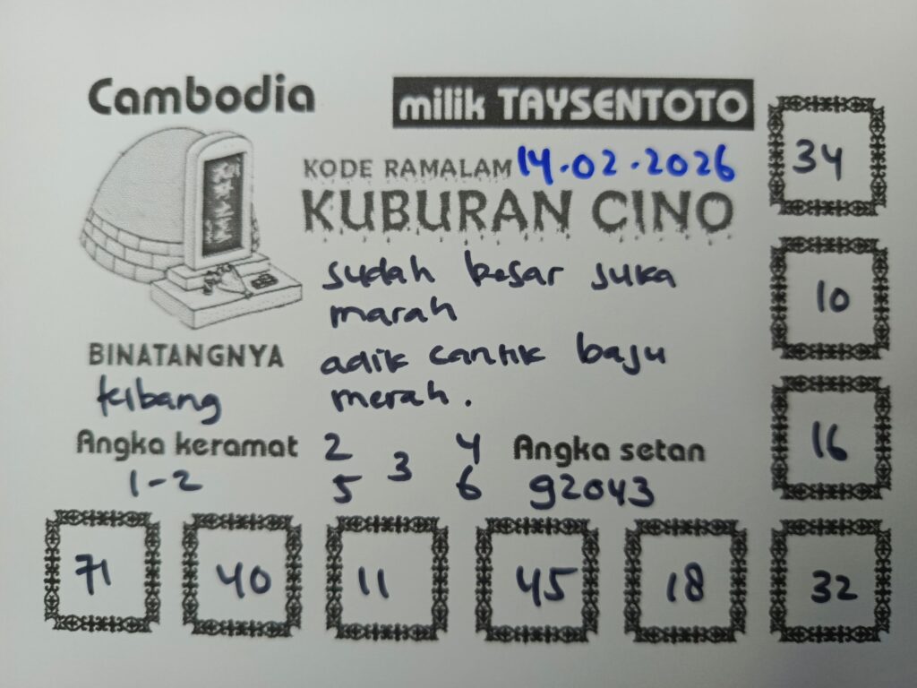 Syair Kuburan Cino Cambodia Hari Ini Sabtu, 14 Februari 2026