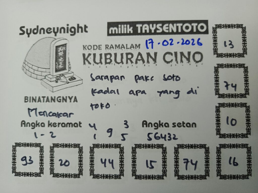 Syair Kuburan Cino SydneyNight Hari ini Selasa, 17 Februari 2026