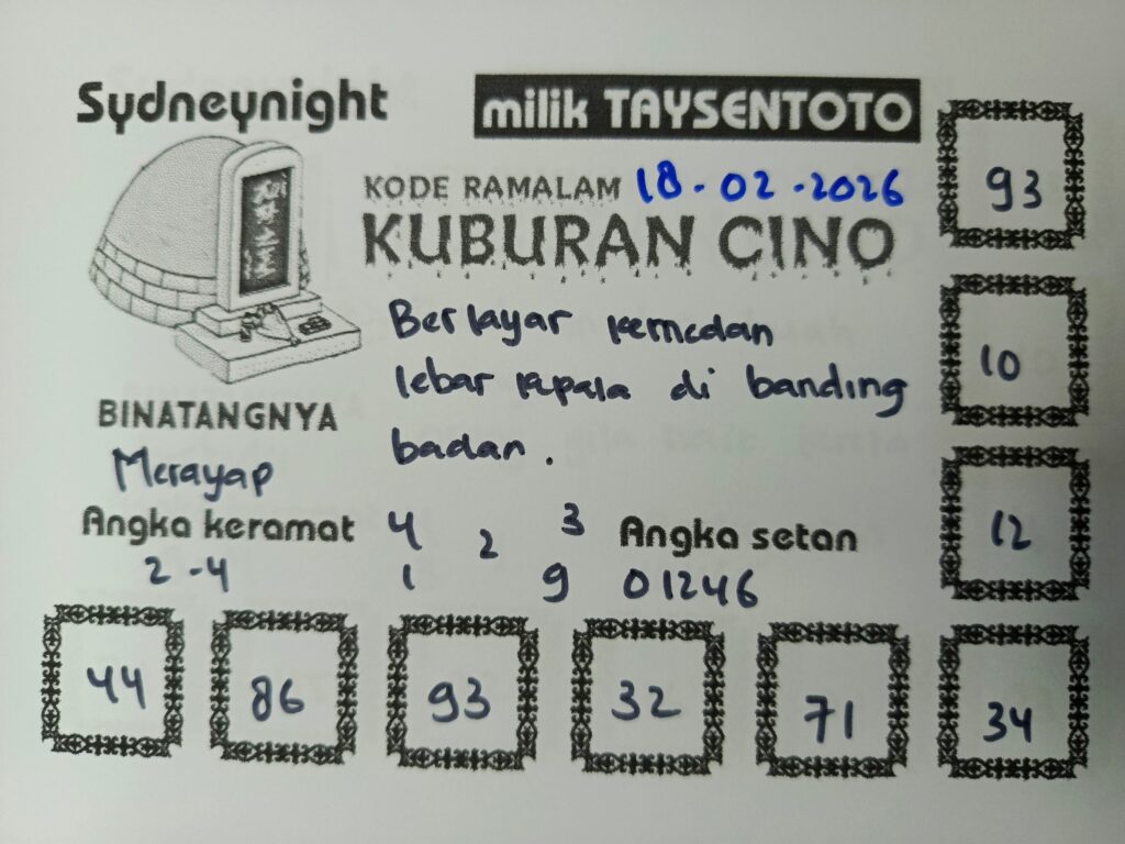 Syair Kuburan Cino SydneyNight Hari ini Rabu, 18 Februari 2026