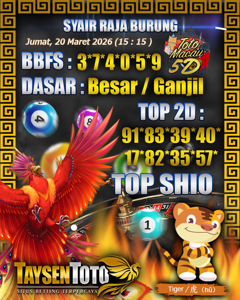 Syair Raja Burung Toto Jumat, 20 Maret 2026| 15 : 15 WIB