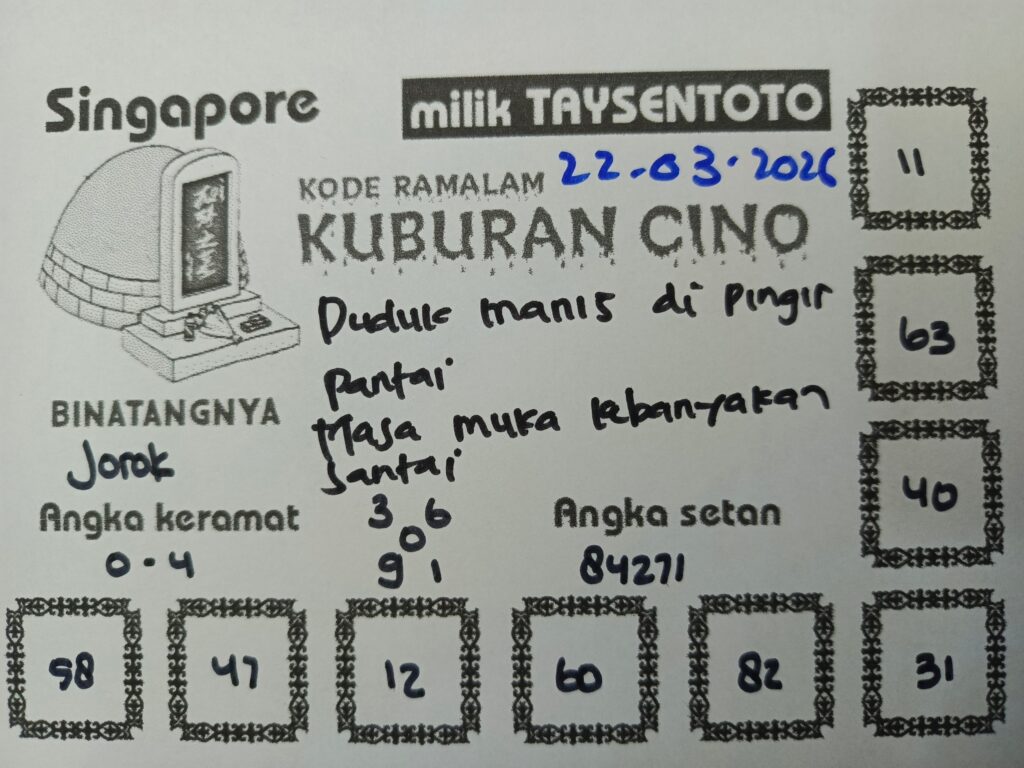 Syair Kuburan Cino SGP Hari ini Minggu, 22 Maret 2026