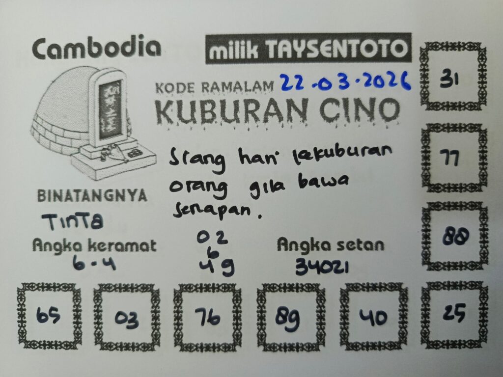 Syair Kuburan Cino Cambodia Hari Ini Minggu, 22 Maret 2026