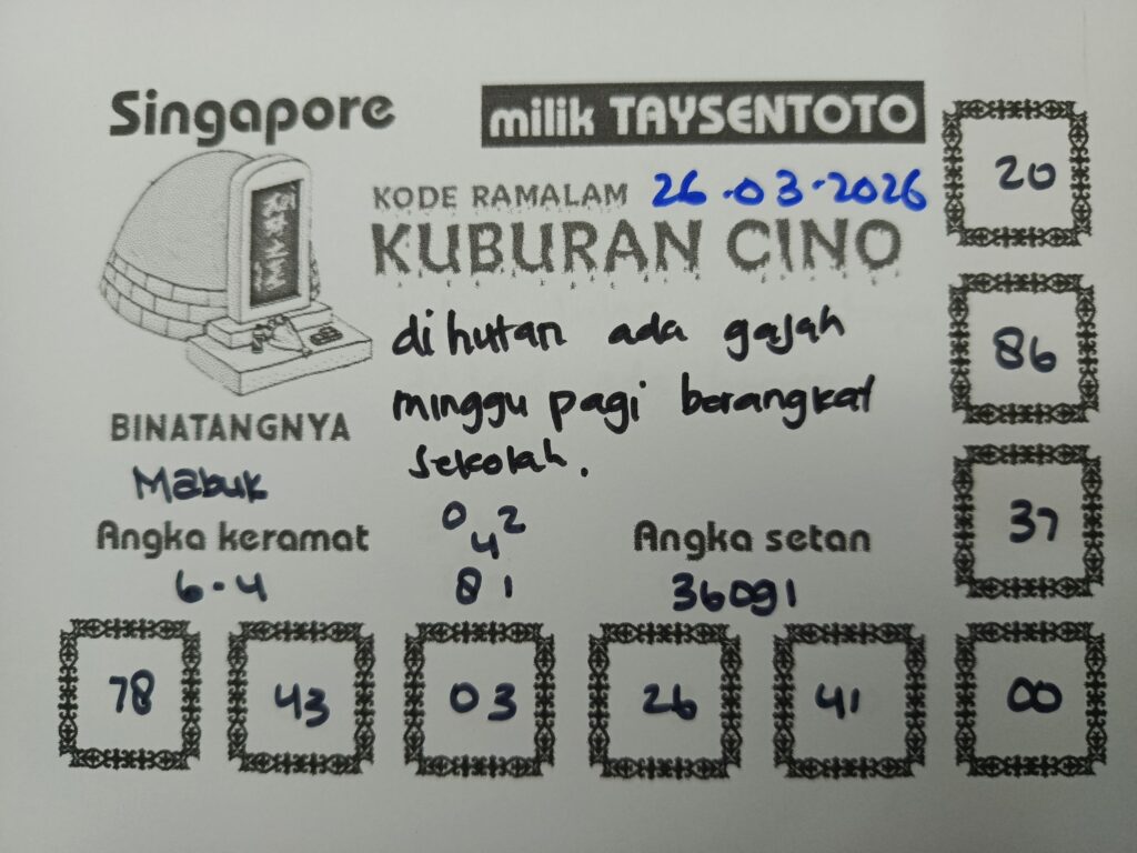 Syair Kuburan Cino SGP Hari ini Kamis, 26 Maret 2026