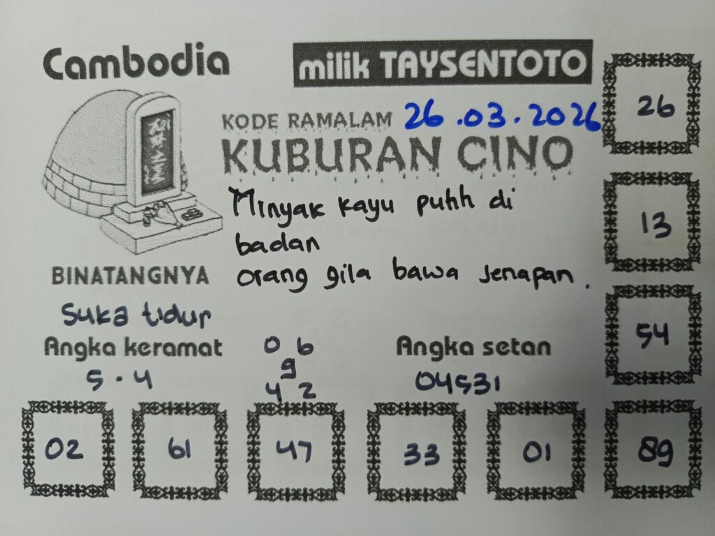 Syair Kuburan Cino Cambodia Hari Ini Kamis, 26 Maret 2026